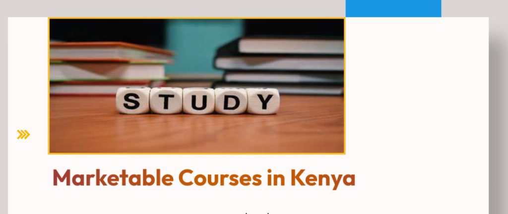 Most Marketable Degree Courses in Kenya