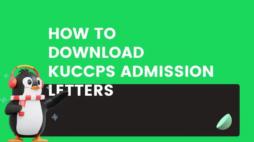 KUCCPS Student Portal Admission Letters