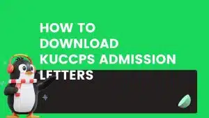 KUCCPS Student Portal Admission Letters